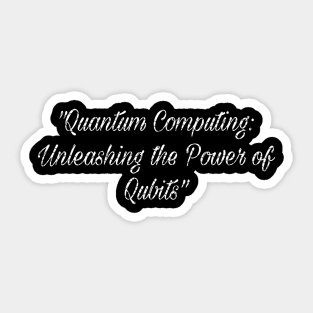 Quantum Computing Sticker